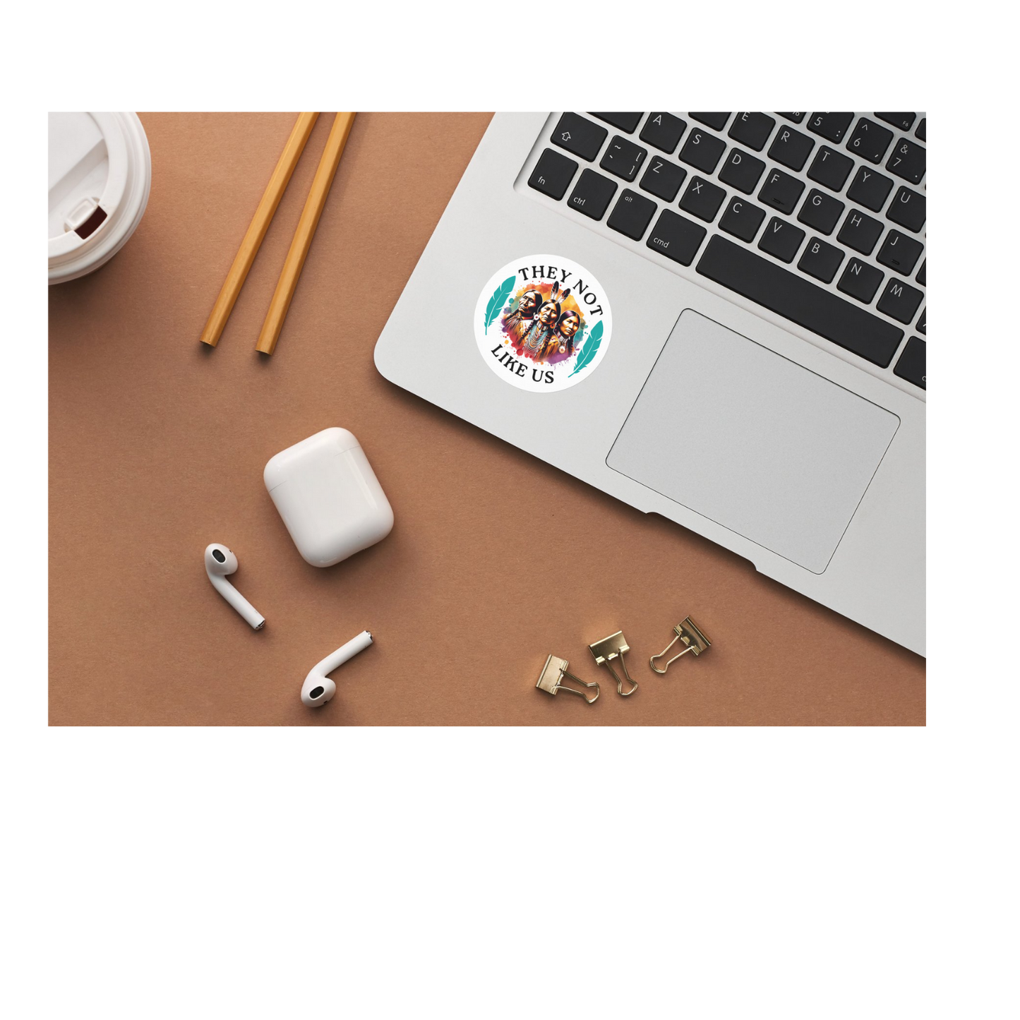 They Not Like Us Native Sticker | Waterproof | Die Cut Permanent Sticker