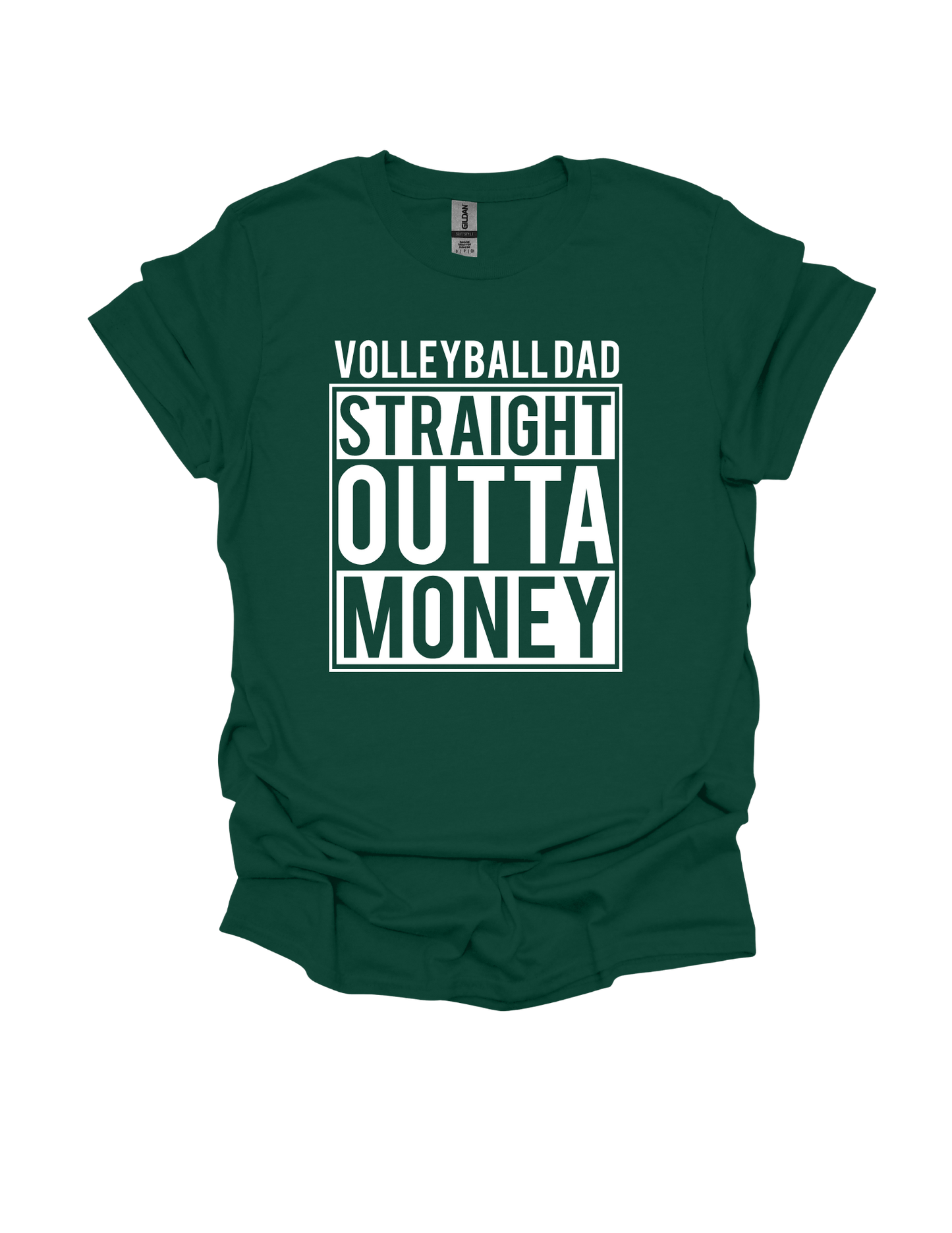 Volleyball Dad-Straight Outta Money T-shirt