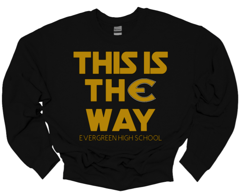 This is thE Way Madalorian Inspired EHS Crew Neck Sweatshirt-Fleece Lined