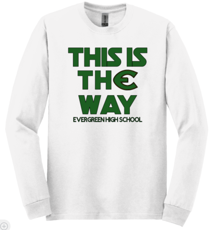 This is thE Way Long Sleeve T-shirt